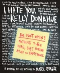 I Hate You, Kelly Donahue （SPI）