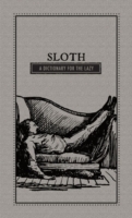 Sloth : A Dictionary for the Lazy