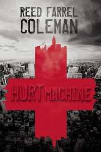 Hurt Machine (Moe Prager Mysteries)