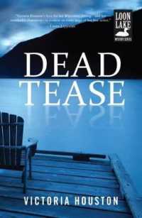 Dead Tease, 12 (Loon Lake Mystery)
