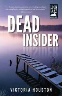 Dead Insider : Volume 13 (Loon Lake Mystery)