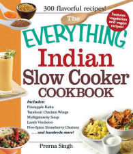 The Everything Indian Slow Cooker Cookbook (Everything Series)