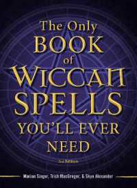 The Only Book of Wiccan Spells You'll Ever Need