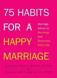 75 Habits for a Happy Marriage : Marriage Advice to Recharge and Reconnect Every Day