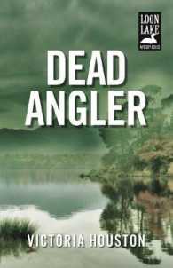 Dead Angler (Loon Lake Mystery) （Reprint）