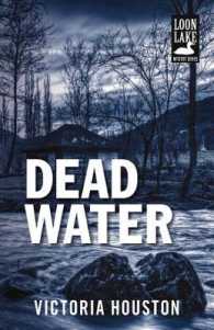 Dead Water (Loon Lake Mystery) （Reprint）
