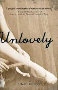 Unlovely -- Hardback
