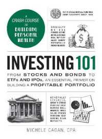 Investing 101 : From Stocks and Bonds to ETFs and IPOs, an Essential Primer on Building a Profitable Portfolio (Adams 101 Series)