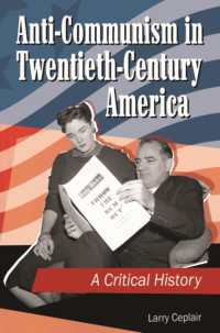 Anti-Communism in Twentieth-Century America : A Critical History
