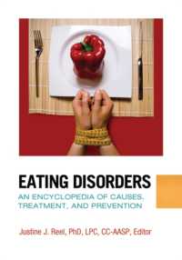 Eating Disorders : An Encyclopedia of Causes, Treatment, and Prevention