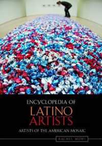 Encyclopedia of Latino Artists (Artists of the American Mosaic)