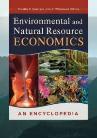 Environmental and Natural Resource Economics : An Encyclopedia