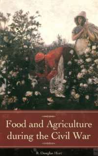 Food and Agriculture during the Civil War (Reflections on the Civil War Era)
