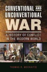 Conventional and Unconventional War : A History of Conflict in the Modern World