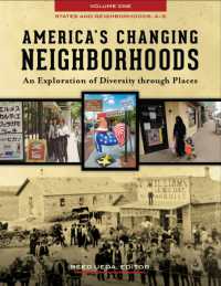 America's Changing Neighborhoods : An Exploration of Diversity through Places [3 volumes]