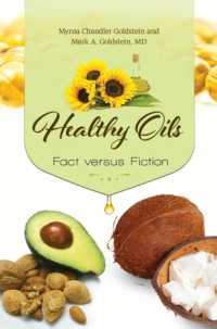 Healthy Oils : Fact versus Fiction