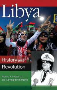 Libya : History and Revolution (Praeger Security International)