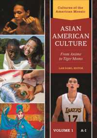 Asian American Culture : From Anime to Tiger Moms [2 volumes] (Cultures of the American Mosaic)