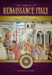 The World of Renaissance Italy : A Daily Life Encyclopedia [2 volumes] (Daily Life Encyclopedias)