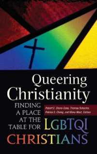 Queering Christianity : Finding a Place at the Table for LGBTQI Christians