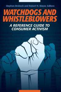 Watchdogs and Whistleblowers : A Reference Guide to Consumer Activism