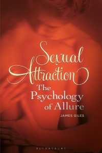 Sexual Attraction : The Psychology of Allure