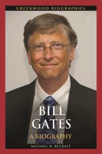 ビル・ゲイツ伝<br>Bill Gates : A Biography (Greenwood Biographies)