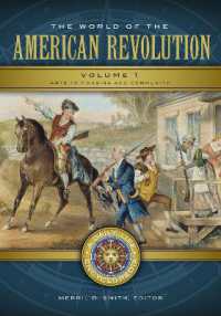 The World of the American Revolution : A Daily Life Encyclopedia [2 volumes] (Daily Life Encyclopedias)