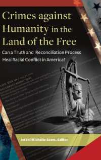 Crimes against Humanity in the Land of the Free : Can a Truth and Reconciliation Process Heal Racial Conflict in America?