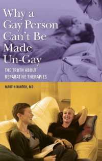 Why a Gay Person Can't Be Made Un-Gay : The Truth about Reparative Therapies