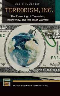 Terrorism, Inc. : The Financing of Terrorism, Insurgency, and Irregular Warfare (Praeger Security International)