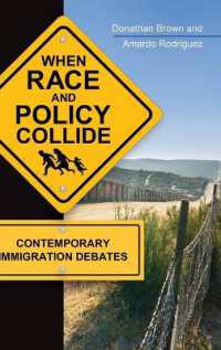 When Race and Policy Collide : Contemporary Immigration Debates