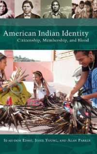 American Indian Identity : Citizenship, Membership, and Blood (Native America: Yesterday and Today)
