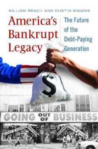 America's Bankrupt Legacy : The Future of the Debt-paying Generation