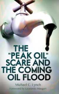 The 'Peak Oil' Scare and the Coming Oil Flood