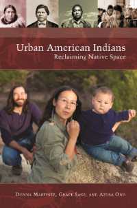 Urban American Indians : Reclaiming Native Space (Native America: Yesterday and Today)