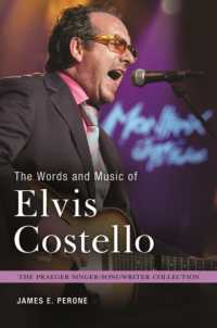 The Words and Music of Elvis Costello (The Praeger Singer-songwriter Collection)