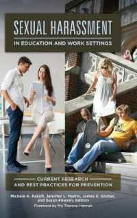 Sexual Harassment in Education and Work Settings : Current Research and Best Practices for Prevention (Women's Psychology)
