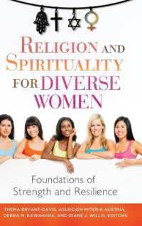 Religion and Spirituality for Diverse Women : Foundations of Strength and Resilience