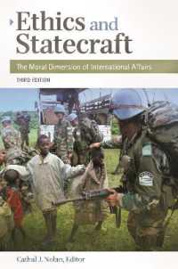 Ethics and Statecraft : The Moral Dimension of International Affairs （3RD）