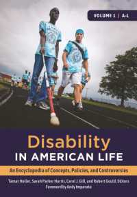 Disability in American Life : An Encyclopedia of Concepts， Policies， and Controversies [2 volumes]