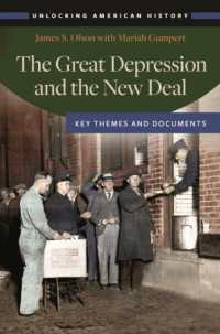 The Great Depression and the New Deal : Key Themes and Documents (Unlocking American History)
