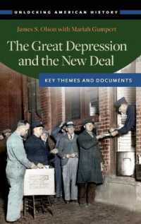 The Great Depression and the New Deal : Key Themes and Documents (Unlocking American History)