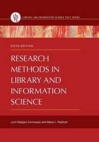 Research Methods in Library and Information Science (Library and Information Science Text) （6TH）