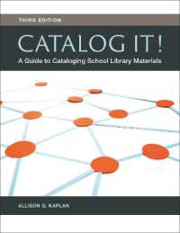 Catalog It! : A Guide to Cataloging School Library Materials （3RD）