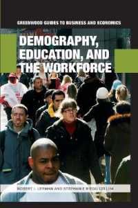 Demography, Education, and the Workforce (Greenwood Guides to Business and Economics)