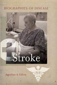 Stroke (Biographies of Disease)