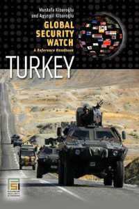 Global Security Watch-Turkey : A Reference Handbook (Praeger Security International)