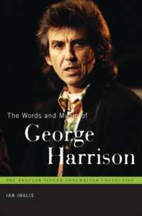The Words and Music of George Harrison (The Praeger Singer-songwriter Collection)