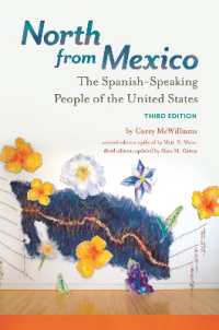 North from Mexico : The Spanish-Speaking People of the United States （3RD）